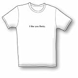 I Like You Betty Women's Cut T-Shirt
