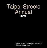Image of Taipei Streets Annual (2008)