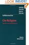 Schleiermacher: On Religion: Speeches to its Cultured Despisers (Cambridge Texts in the History of Philosophy)