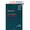Schleiermacher: On Religion: Speeches to its Cultured Despisers (Cambridge Texts in the History of Philosophy)