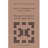 idempotent analysis and its applications mathematics and its applications