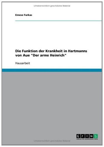 Die Funktion der Krankheit in Hartmanns von Aue 
