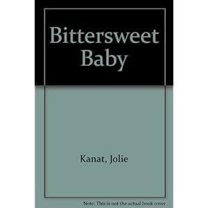 Bittersweet Baby