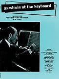 Gershwin at the Keyboard - Piano - Intermediate/Advanced