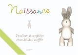 Naissance : Un album � compl�ter et un doudou � offrir