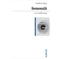 Hermeneutik zur Einf�hrung