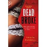 Dead Broke