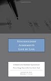 Stockholders' Agreements Line by Line: A Detailed Look at Stockholders' Agreements and How to Change Them to Meet Your Clients' Needs