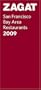 Zagat San Francisco Bay Area Restaurants 2009 (Zagatsurvey: San Francisco/ Bay Area Restaurants)