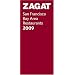 Zagat San Francisco Bay Area Restaurants 2009 (Zagatsurvey: San Francisco/ Bay Area Restaurants)