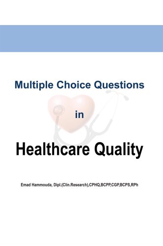 Multiple Choice Questions in Healthcare Quality :