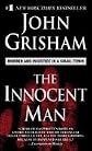 The Innocent Man - Murder and Injustice in a Small Town