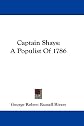 Captain Shays: A Populist Of 1786