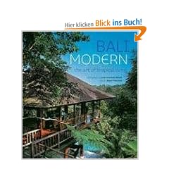 Bali Modern: The Art of Tropical Living