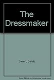 The dressmaker