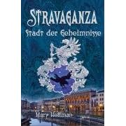 Stravaganza 04. Stadt der Geheimnisse
