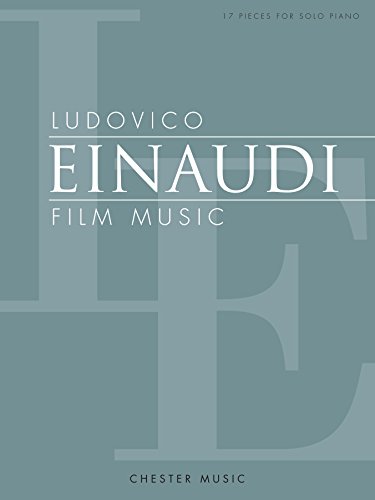 Ludovico Einaudi Film Music: 17 Pieces for solo piano