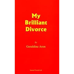 My Brilliant Divorce (French's Acting Editions)