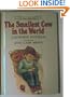 The Smallest Cow in the World: New Edition (I Can Read Book 3)