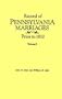 Record of Pennsylvania Marriages Prior to 1810 2 vols.