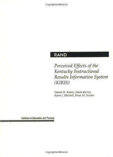 Perceived Effects of the Kentucky Instructional Results Information System (KIRIS)