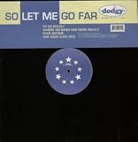 SO LET ME GO FAR 12" SINGLE