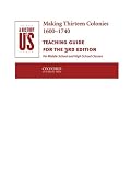 A History of US: Book 2: Making Thirteen Colonies 1600-1740 Teaching Guide (History of Us, 2)