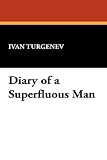 Diary of a Superfluous Man