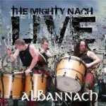 Albannach - The Mighty Nach LIVE - Zortam Music