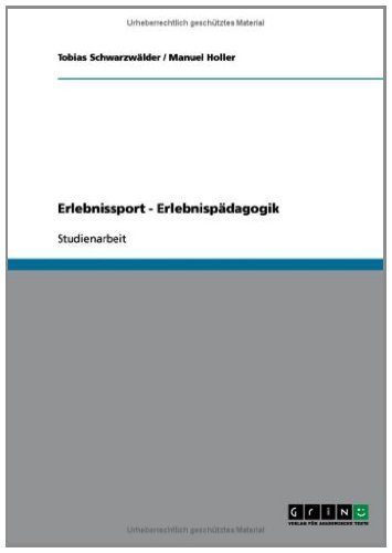 Erlebnissport - Erlebnispädagogik (German Edition)