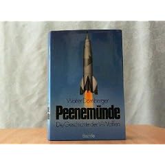 Peenem�nde. Die Geschichte der V-Waffen