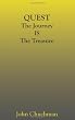 Quest: The Journey Is the Treasure