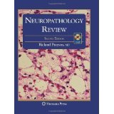Neuropathology Review [HARDCOVER] [2008] [By Richard A. Prayson]
