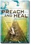 Preach and Heal, A Biblical Model for Missions