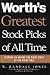 Worth's Greatest Stock Picks of All Time: Lessons on Buying the Right Stock at the Right Time