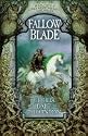 Fallowblade (Crowthistle Chronicles)