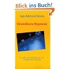 Grundkurs Hypnose: In zehn leichten Schritten zur erfolgreichen Hypnose