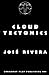 Cloud Tectonics