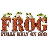 Frog Fully Rely On God Adult T-Shirt