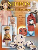 Nippon Dolls & Playthings: Identification and Values