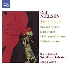 Nielsen - Aladdin Suite; Pan and Syrinx; Saga Dream