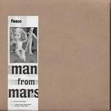 MAN FROM MARS 7 INCH (7