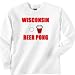 Wisconsin Beer Pong Sweatshirt