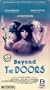 Beyond the Doors