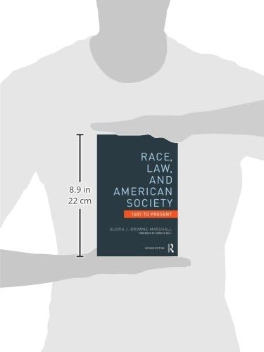 Race, Law, and American Society: 1607-Present (Criminology and Justice Studies)