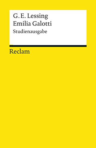 Emilia Galotti. Studienausgabe: Reclams Universal-Bibliothek (German Edition)