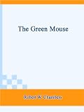 The Green Mouse