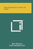 The Complete Guide To Golf Reviews