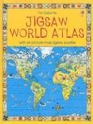 The Usborne Jigsaw World Atlas (Usborne Jigsaw Books)