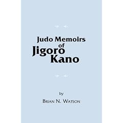 Judo Memoirs of Jigoro Kano